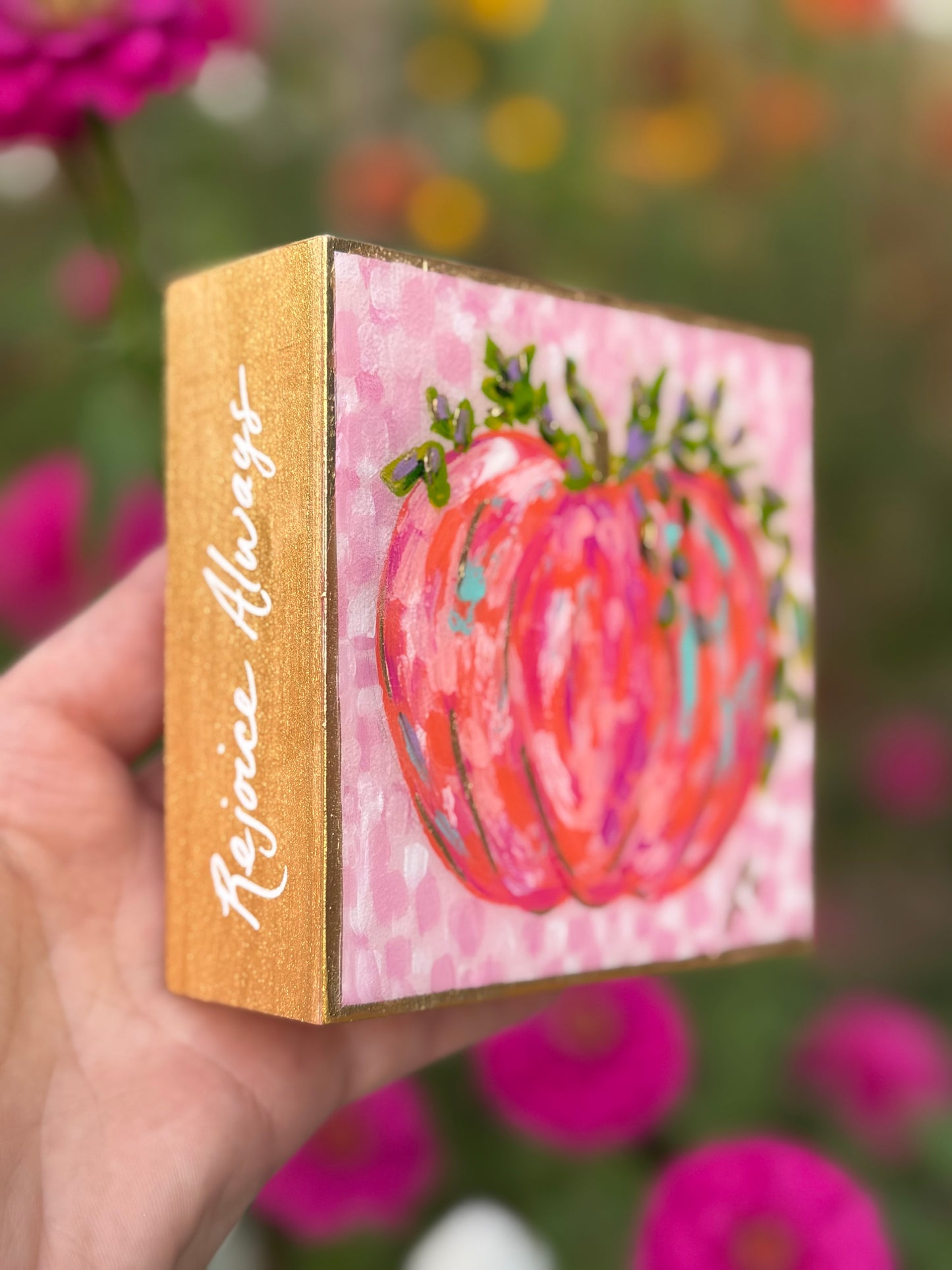 4x4 Rejoice Always Hand-Painted Wood Resin Block
