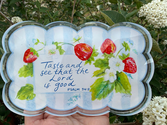 Strawberry Acrylic Block Psalm 34:8